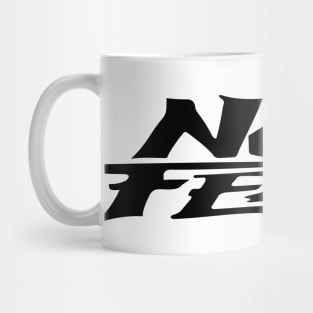 No Fear Mug